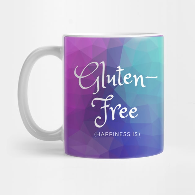 Happiness Is Gluten-Free - Blue, Purple, Teal by MoonOverPines